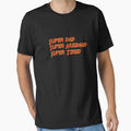 Super Dad Super Husband Super Tired Funny by BUBLTEES