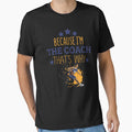 Because Im The Coach Thats Why Funny Basketball CoachT-Shirts Basketball Gift by Nicet-shirt1