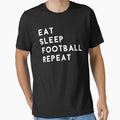 Eat Sleep Football Repeat by hellafandom