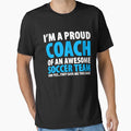 Proud Coach of an Awesome Soccer Team shirt. And YES, they gave me this shirt!! by Orange Pieces