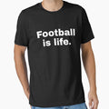 Football Is Life Classic by gwynethingcleop