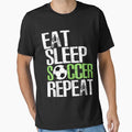 Eat Sleep Soccer Repeat Shirt Cool Sport Player Gift by JohnJClarka