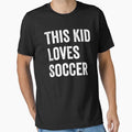 This Kid Loves Soccer Lover by WhistleCloset