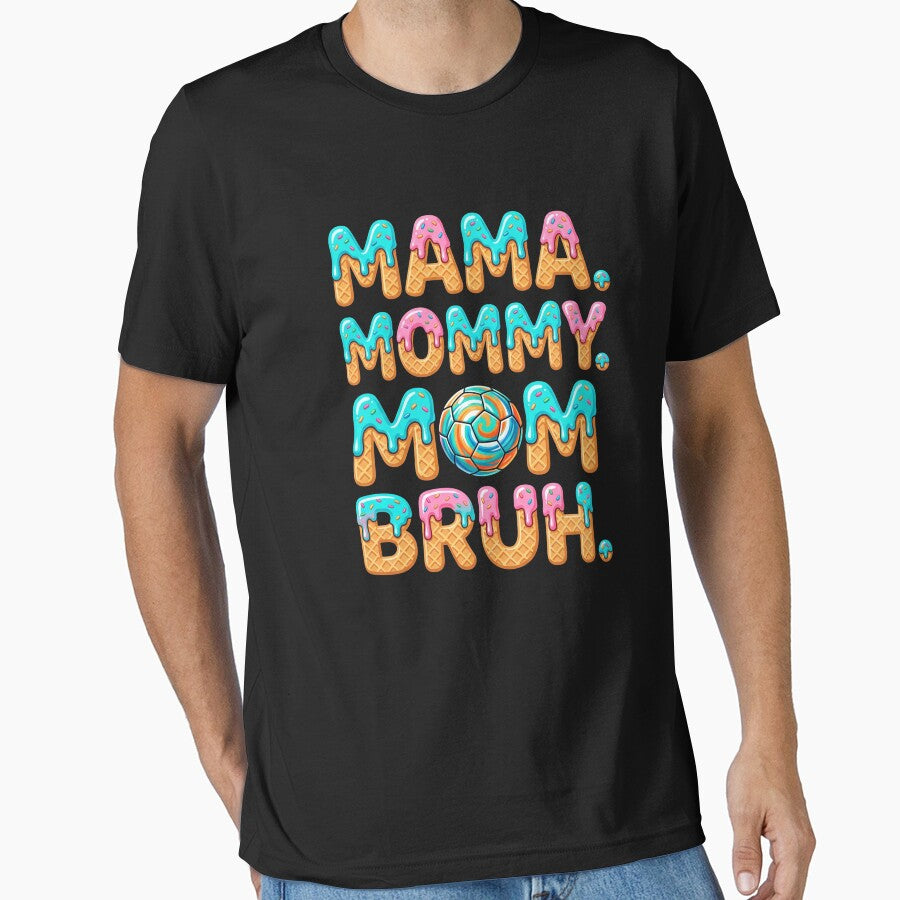 Mama Mommy Mom Bruh Soccer Mom Mother Parent by SofenArt