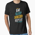 Eat Sleep Soccer Repeat Soccer Fans by Go-Fun