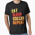 Eat Sleep Soccer Repeat T-Shirt Classic, funny shirt by HsCbt