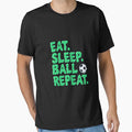 Eat sleep ball repeat by Pixellama