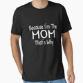 Because I'm The Mom, That's Why by Islanr