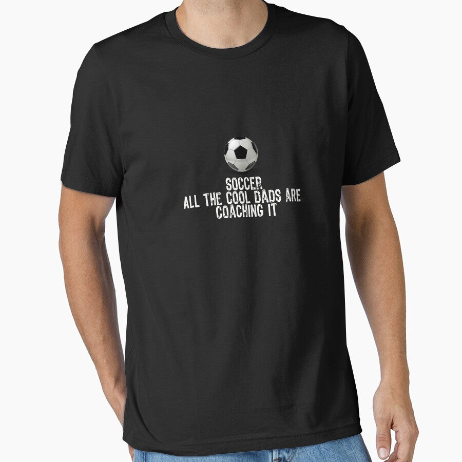 Funny Soccer All the Cool Dads are Coaching it Design by LGamble12345