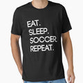 Eat. Sleep. Soccer. Repeat by Soccermerch