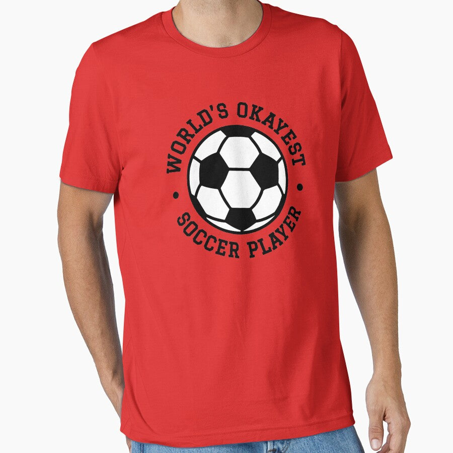 World's Okayest Soccer Player, Eat Sleep Soccer Repeat | Soccer Lover by GPODdesign