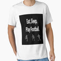 Eat, Sleep, Play Football by Darren Snell