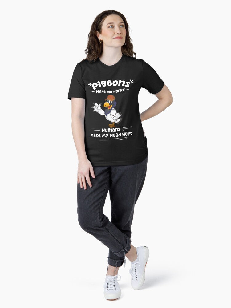 pigeons Make Me Happy Humans Make My Head Hurt - Funny pigeons Essential T-Shirt Hoodie, Sweatshirt (Image 4)