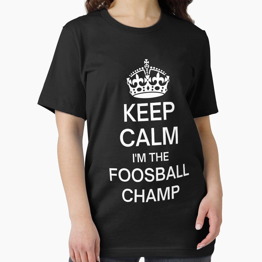 Keep Calm I'm The Foosball Champ by ijdesigns