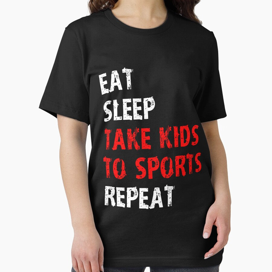 Eat Sleep Take Kids To Sports Repeat T-Shirt Gift For Team Player Goalie Sport Funny Gift Soccer Lacrosse Hockey Parent League by arcadetoystore