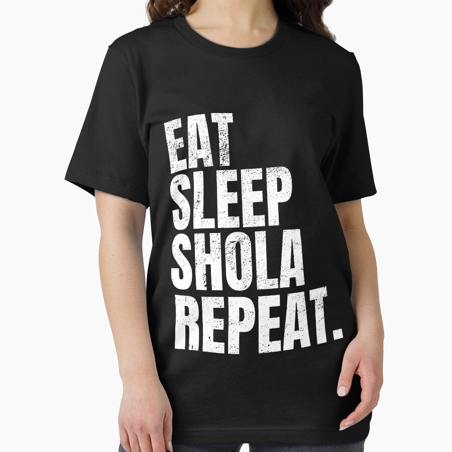 Eat Sleep Shola Repeat by FootballArcade