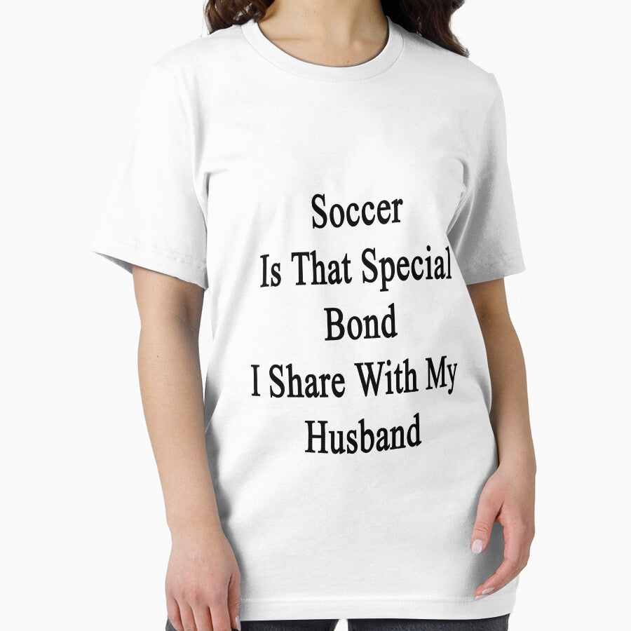 Soccer Is That Special Bond I Share With My Husband by supernova23