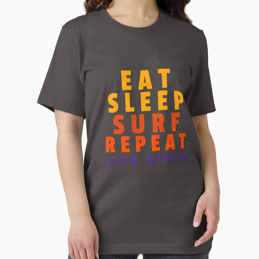 EAT SLEEP SURF REPEAT LIFE STYLE by ShirtzTonight