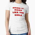 BRING IT HOME LIKE THE GIRLS by Mialano