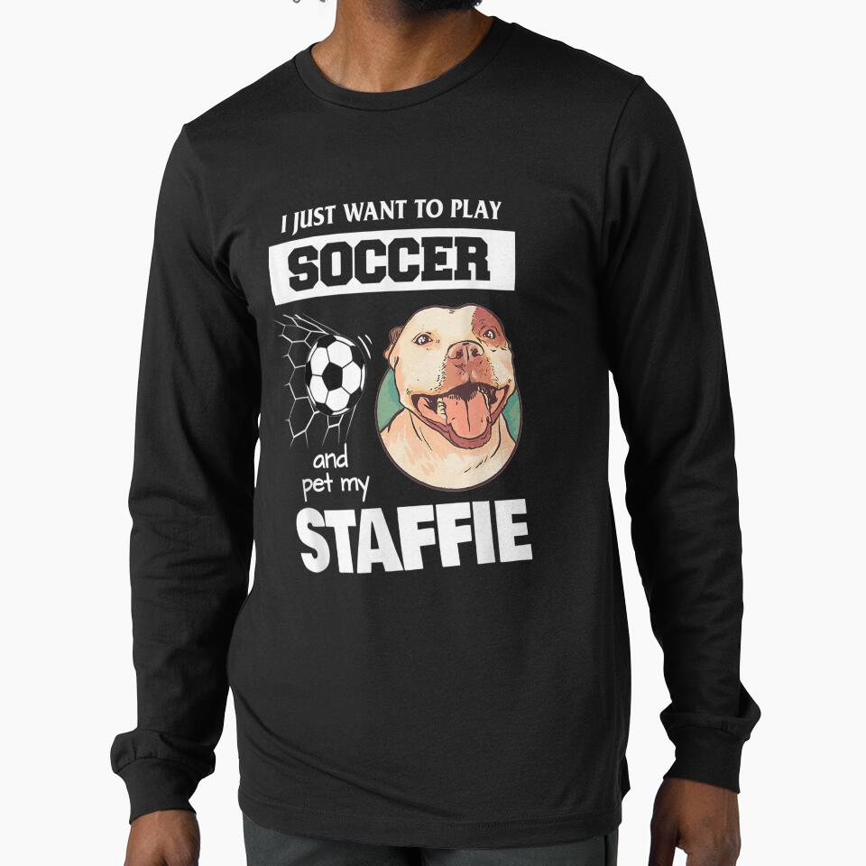 I Just Want To Play Soccer Staffordshire Bull Terrier Dog by beatabea