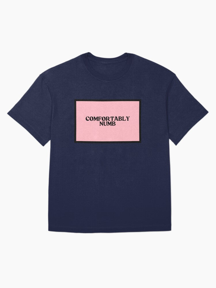 comfortably numb Oversized T-Shirt Hoodie, Sweatshirt | CoreVibeTees.com (Image 3)