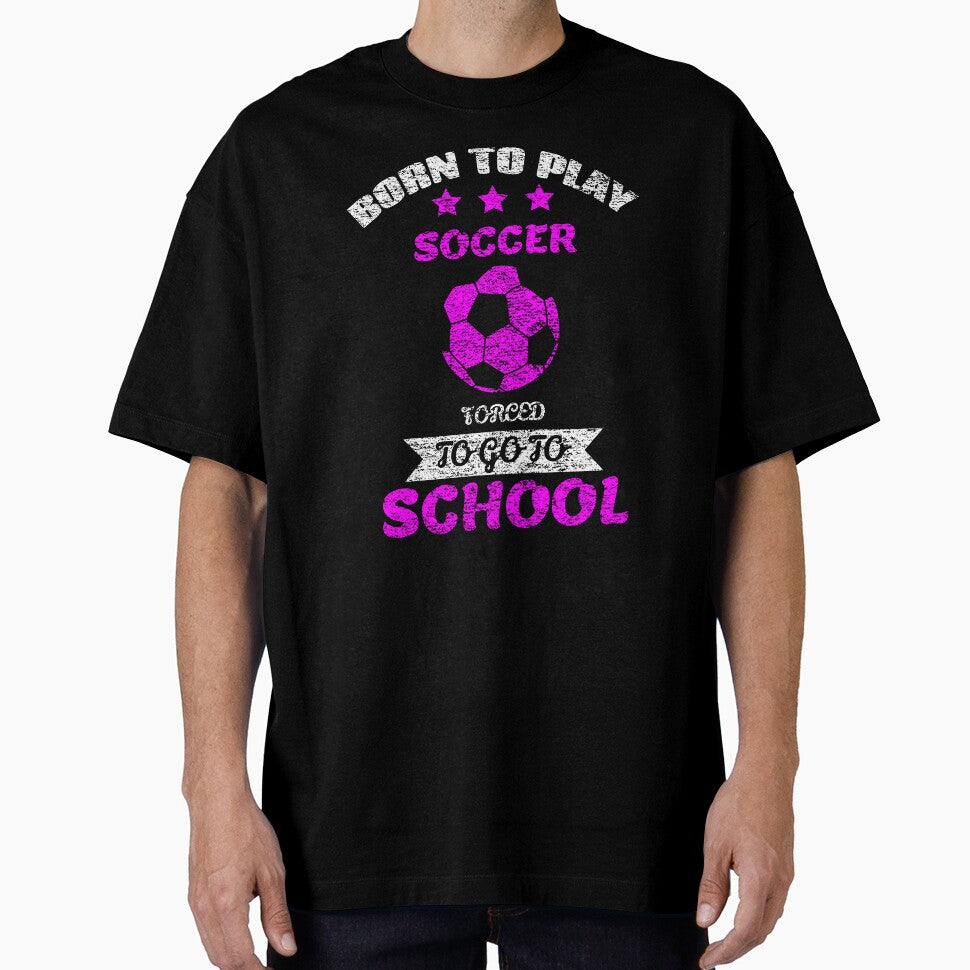 Born To Play Soccer Forced To Go To School by backham-design
