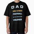 Dad likes to watch football T Shirt - Funny Father's Day Sport Gift by DesignMod
