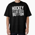 Hockey it's like soccer but fun by SztylishDesigns