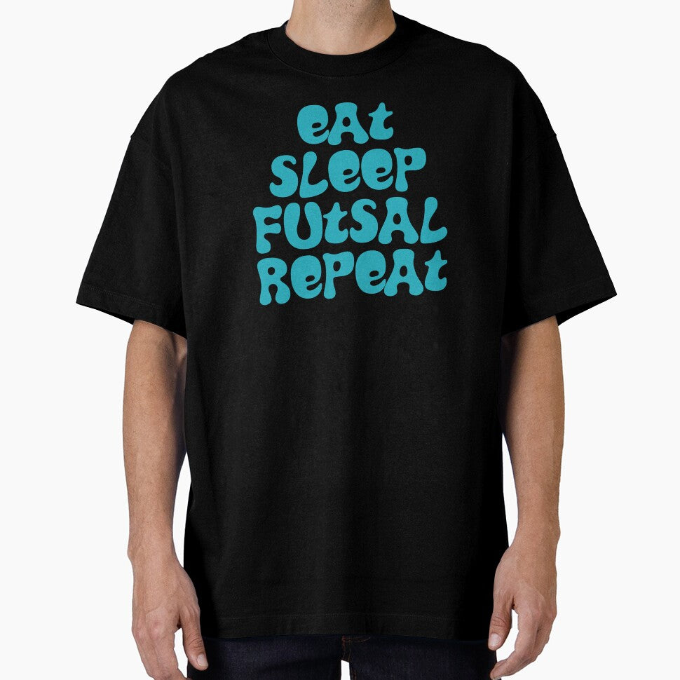 Eat Sleep Futsal Repeat! by Hello Bee Bee
