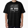 Dog mom | I just want to cuddle my dog & drink wine by ElevenVoid