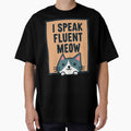I Speak Fluent Meow by PerkzPrints