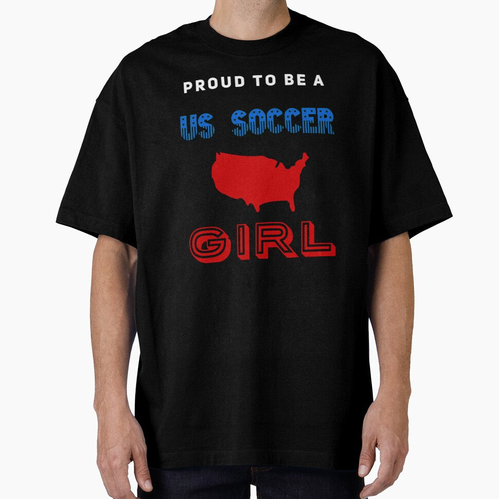 USA Soccer Girl - Proud to be a US Soccer Girl by JJWilsonTees
