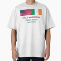 half irish half american 100% proud american irish pride by GlobalPrintArt