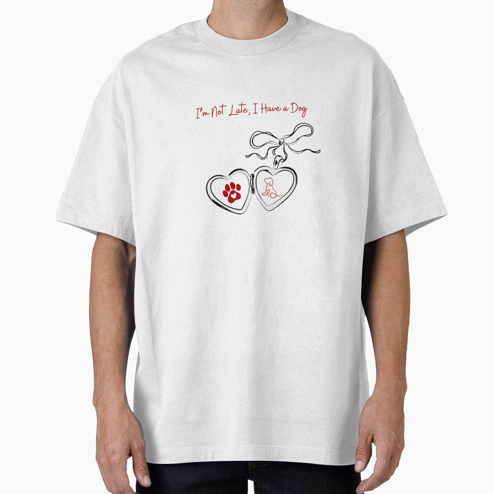 I’m Not Late, I Have a Dog – Funny Dog Lover Gift by MSHobbies