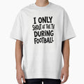 I Only Shout At The TV During Football Shirt | Funny Football Fan Tee by Boldna