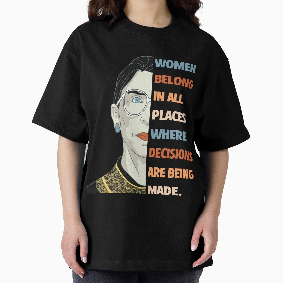 Women Belong In All Places Where Decisions Are Being Made feminism saying for feminists by Mannoucha ⭐⭐⭐⭐⭐ ( 1,978 reviews )