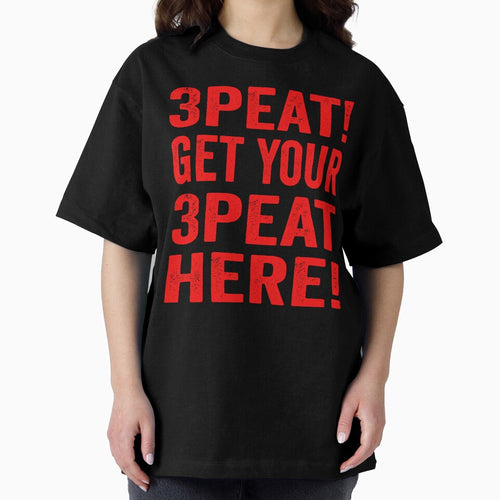 3Peat! Get Your 3Peat Here! by TJHstudio