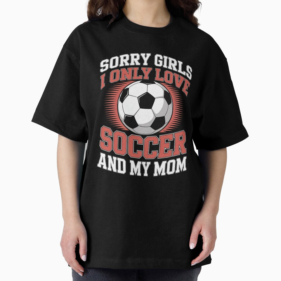 I Only Love Soccer and My Mom Funny Valentine's Day Soccer by Rrettgison