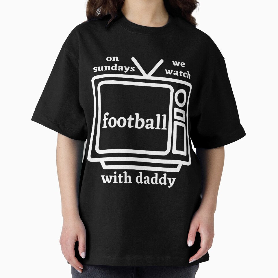 on sundays we watch football with daddy by shirtkosa