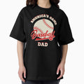 BASEBALL DAD Oversized T-Shirt Hoodie, Sweatshirt | CoreVibeTees.com