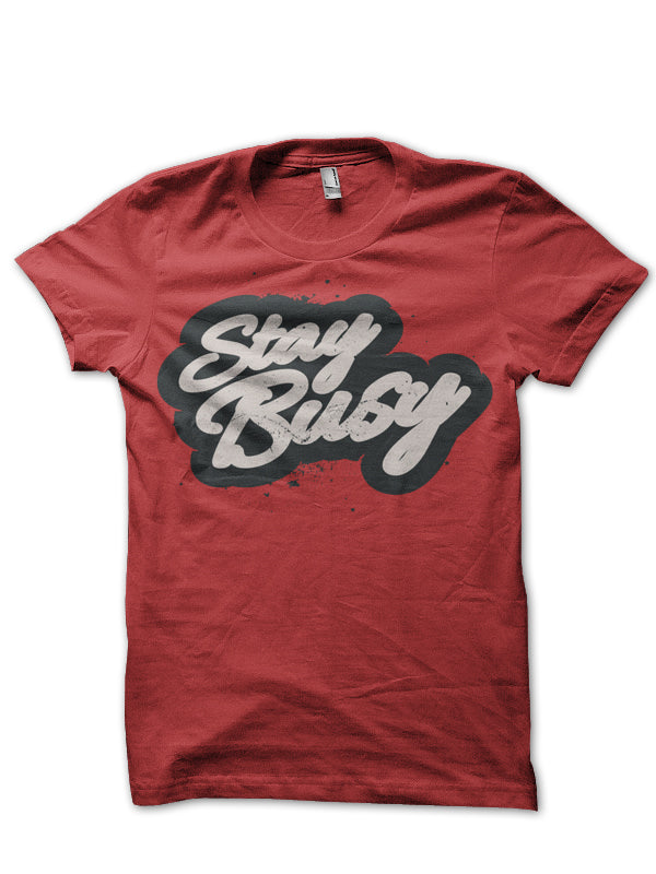 Stay Busy Red Tee Hoodie, Sweatshirt | CoreVibeTees.com