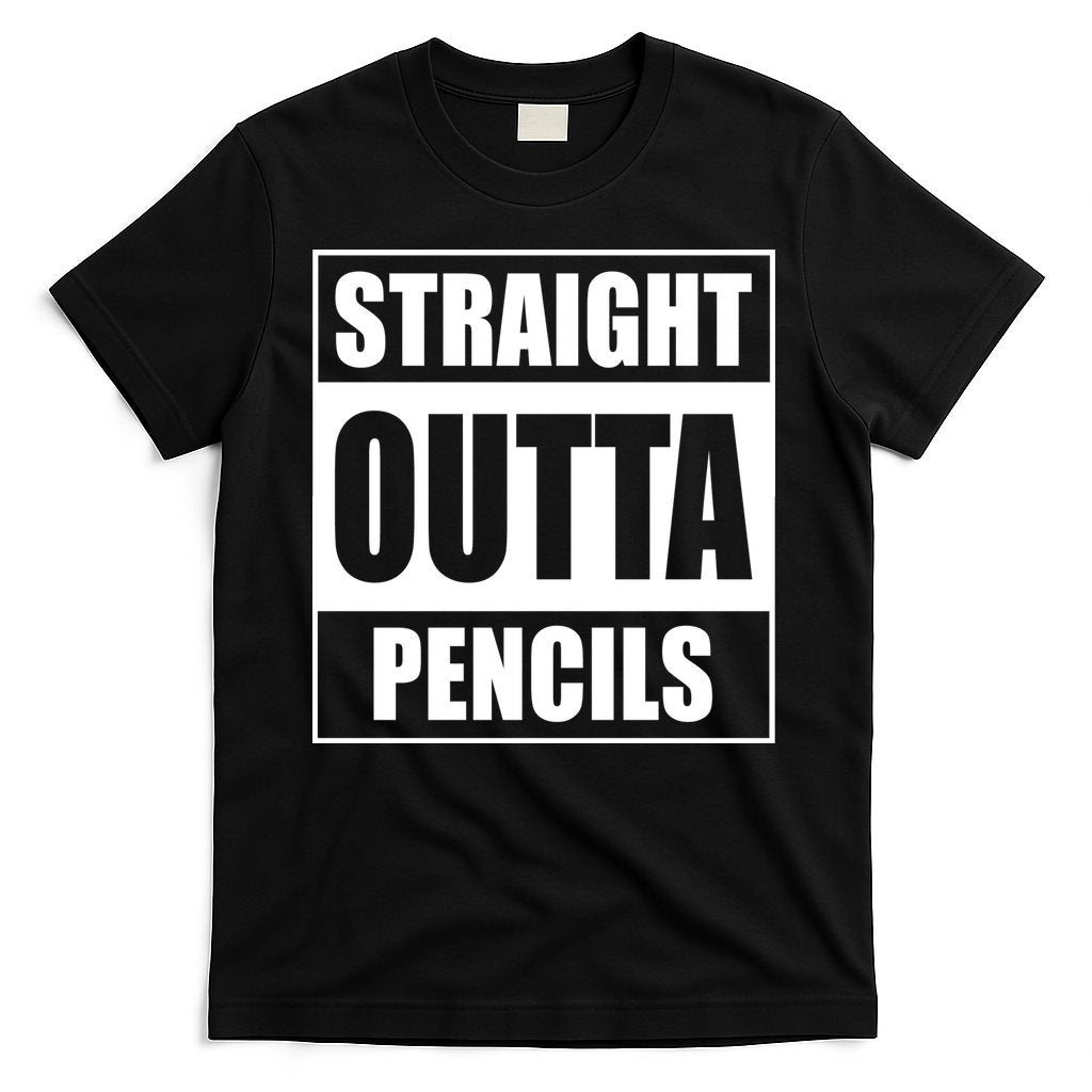 Straight Outta Pencils T-Shirt Hoodie, Sweatshirt | CoreVibeTees.com