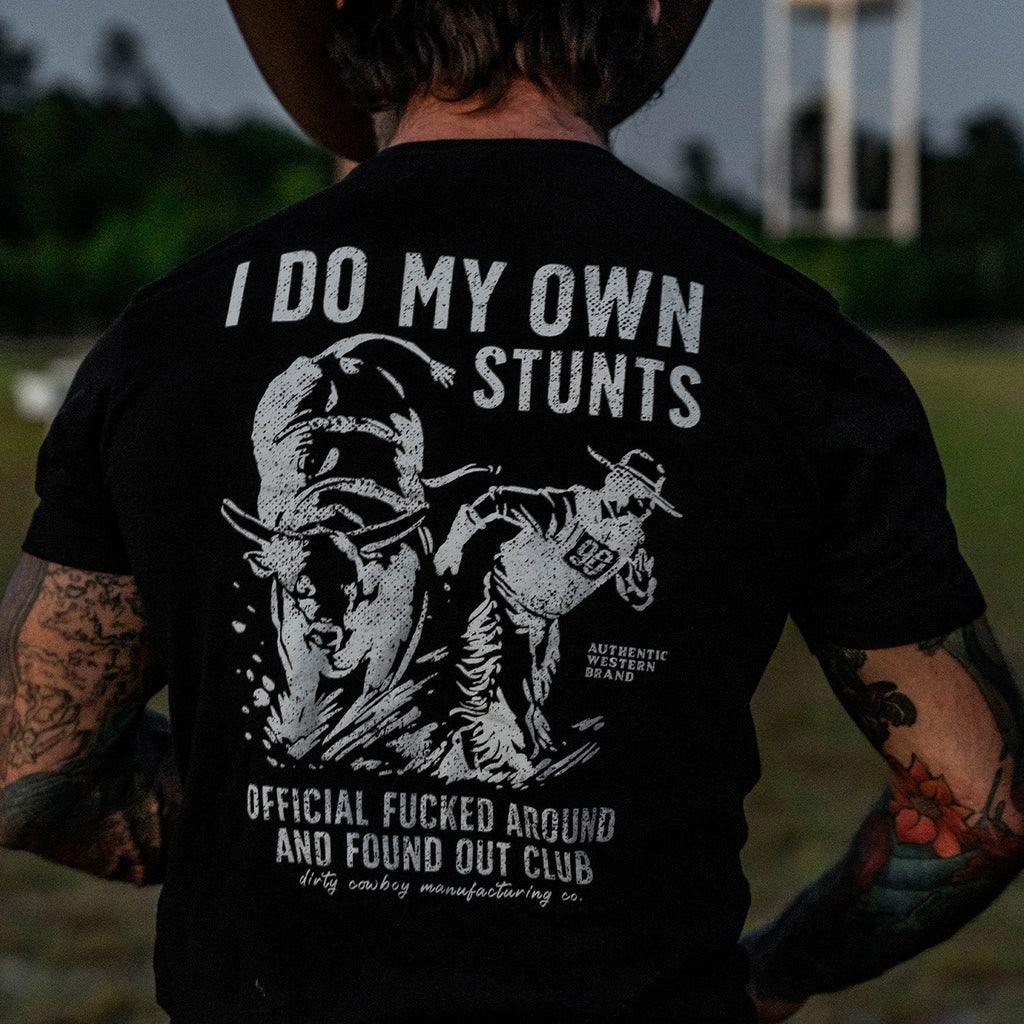 I Do My Own Stunts | Official F*cked Around Found Out Club Men's T-Shirt | DRTYCWBY Hoodie, Sweatshirt (Image 5)