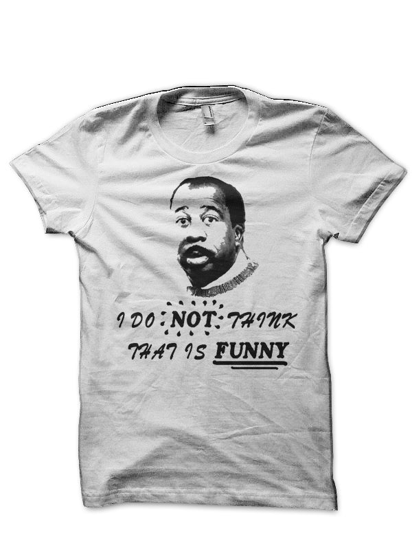I Do Not Think That Is FUNNY T-Shirt Hoodie, Sweatshirt | CoreVibeTees.com