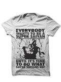To Do What Super Saiyans T-Shirt Hoodie, Sweatshirt | CoreVibeTees.com