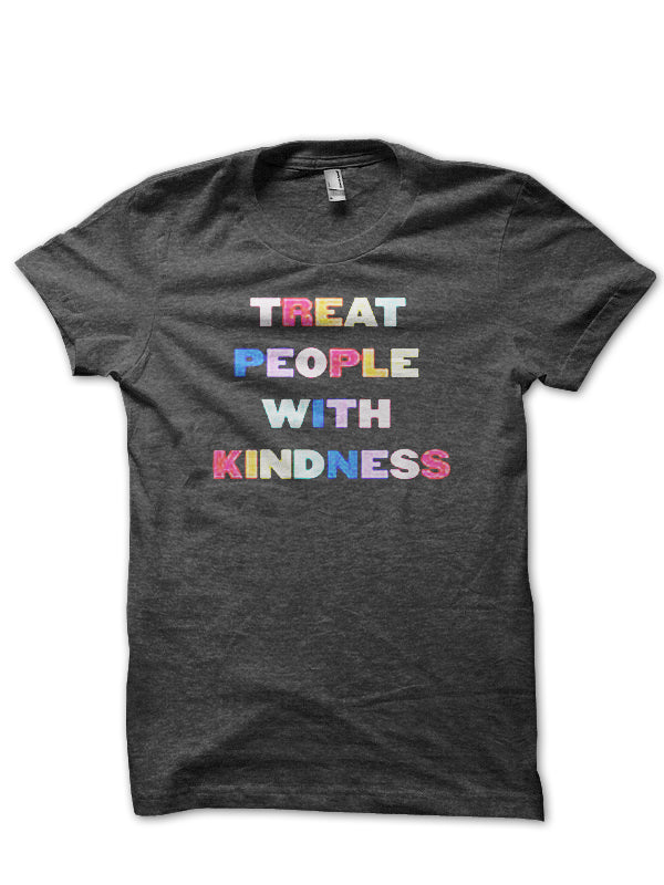 Treat People With Kindness T-Shirt Style006 Hoodie, Sweatshirt | CoreVibeTees.com