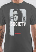 Fuck Society T-Shirt Hoodie, Sweatshirt | CoreVibeTees.com