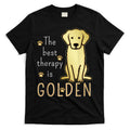 The Best Therapy Is Golden Retriever Dog T-Shirt Hoodie, Sweatshirt | CoreVibeTees.com