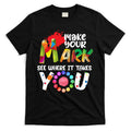 The Dot Day Make Your Mark See Where It Takes You Dot T-Shirt Hoodie, Sweatshirt | CoreVibeTees.com