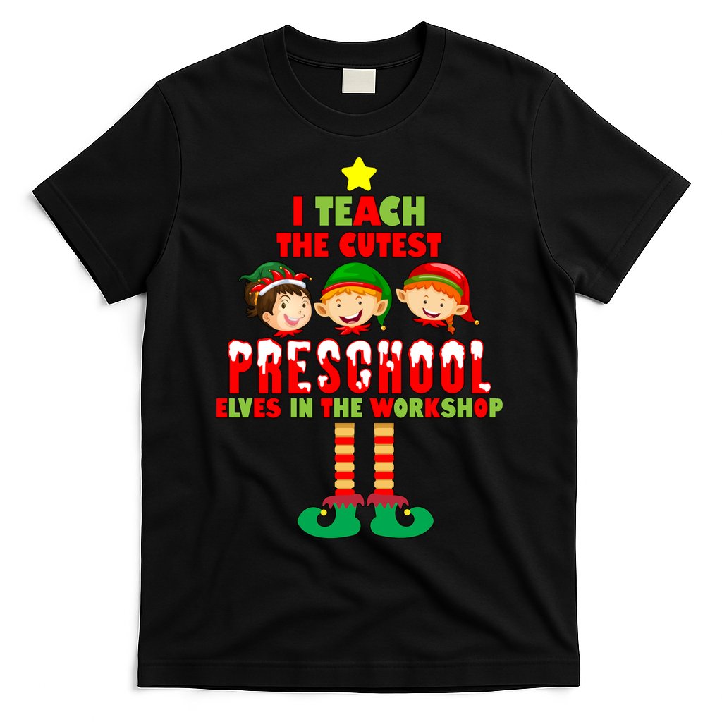 Teach The Cutest Elves Christmas Preschool Teacher T-Shirt Hoodie, Sweatshirt | CoreVibeTees.com